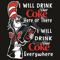 Dr-Seuss-I-Will-Drink-Diet-Coke-Chick-Fil-A-Here-Or-There-I-Will-Drink-Diet-Coke-Everywhere-Svg-DR18012106.jpg