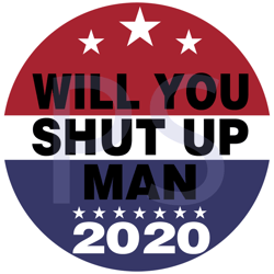 will you shut up 2020,trending svg, joe biden svg, joe biden gift, joe biden shirt, joe biden lover gift, joe biden, kam