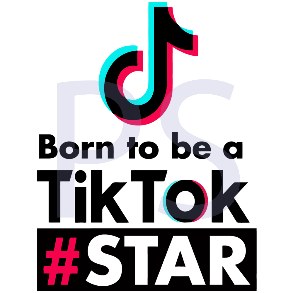 Born-Yo-Be-A-TikTok-Star-Trending-Svg-TD004.png