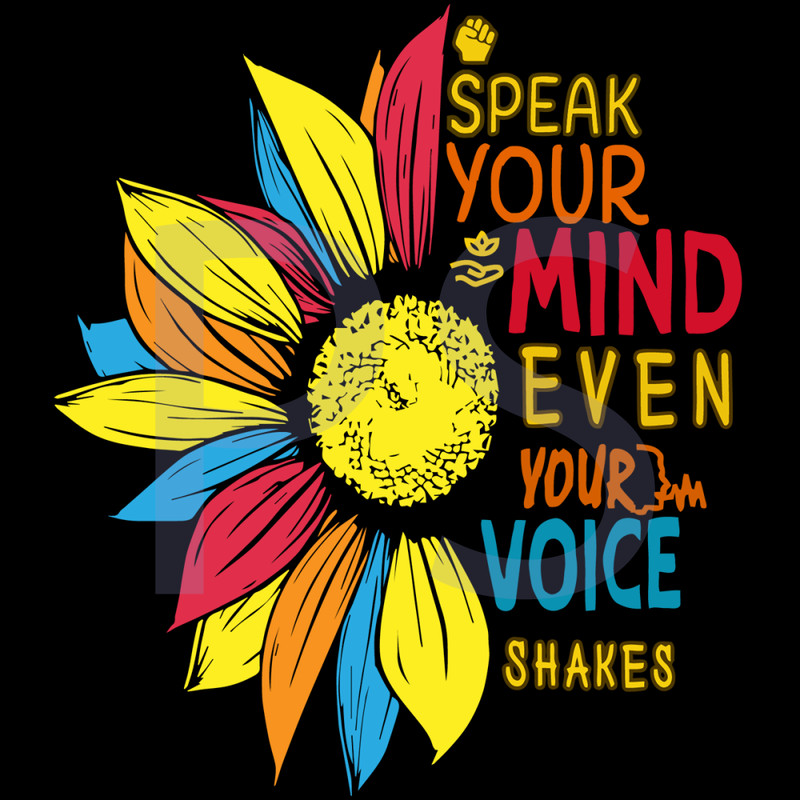 Speak-your-mind-even-your-voice-shakes-Trending-Svg-TD0066.png