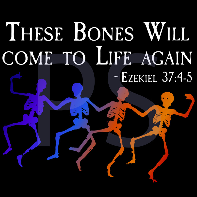 These-Bones-Will-Come-To-Life-Again-Ezekiel-Trending-Svg-TD0052.png