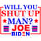 Will-you-shut-up-man-joe-biden-Trending-Svg-TD0060.png