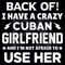 Back-Of-I-Have-A-Crazy-Cuban-Girlfriend-Svg-TD1212021.png