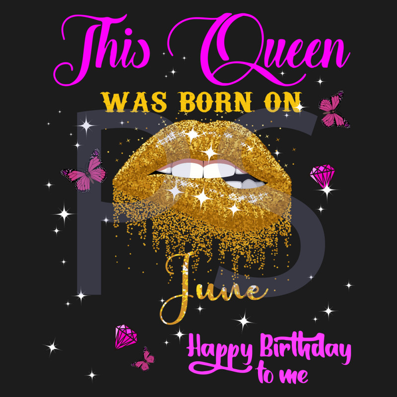 This-Queen-Was-Born-On-June-Happy-Birthday-To-Me-Svg-BD210409LT34.jpg