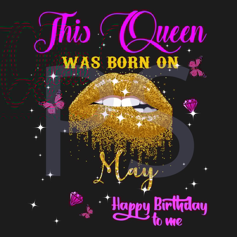 This-Queen-Was-Born-On-May-Happy-Birthday-To-Me-Svg-BD210409LT33.jpg