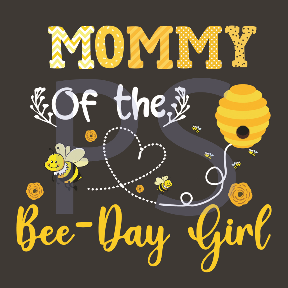 Mommy-Of-The-Bee-Day-Girl-Svg-BD210417LT17.jpg