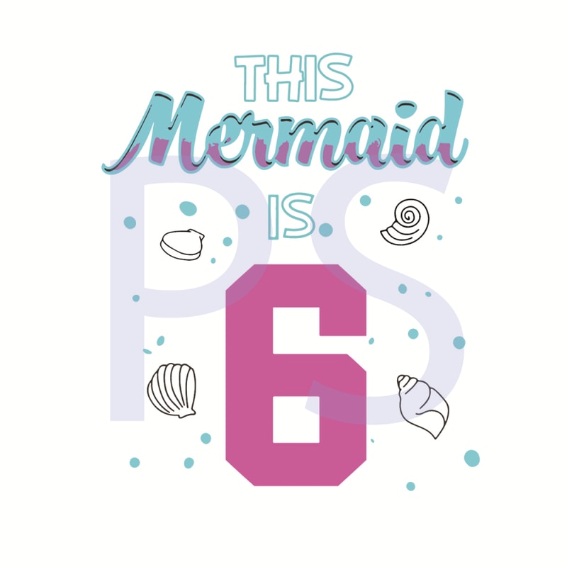 This-Mermaid-Is-6-Birthday-Svg-BD210427LT21.jpg