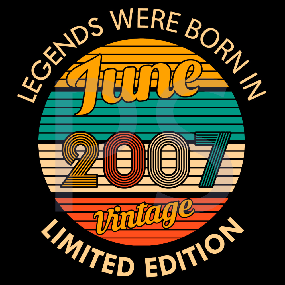 Legends-were-born-in-June-2007-Vintage-Svg-BD210513QQ47.jpg