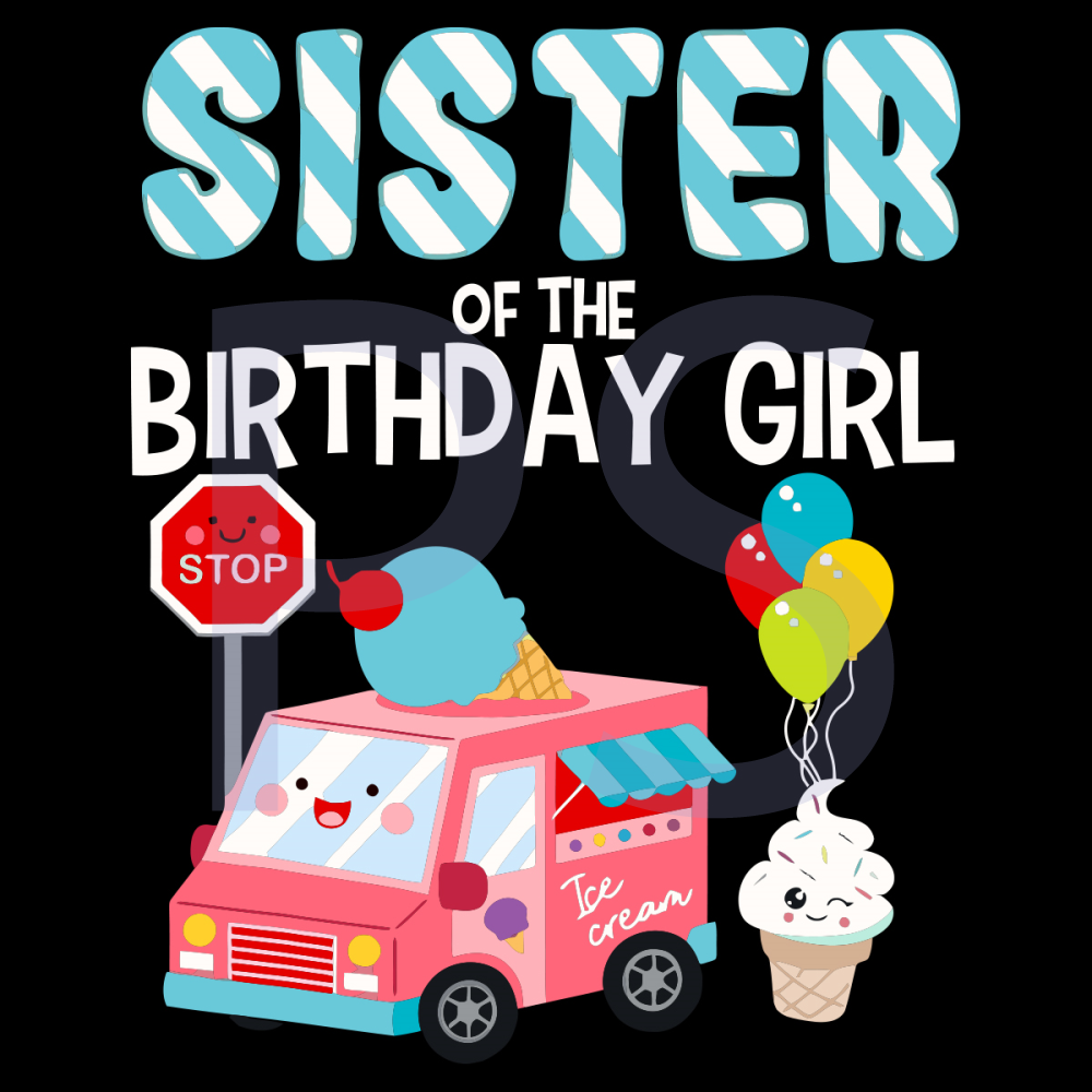 Sister-Of-The-Birthday-Girl-Svg-BD210515LT29.jpg