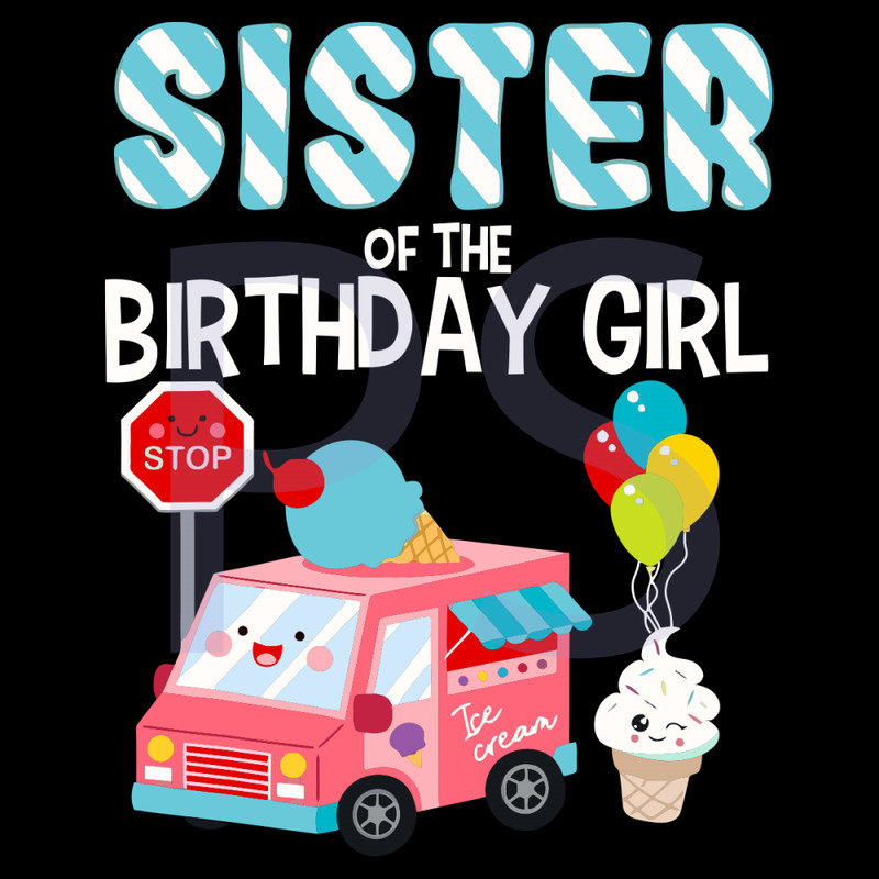 Sister-Of-The-Birthday-Girl-Svg-BD210515LT29.jpg