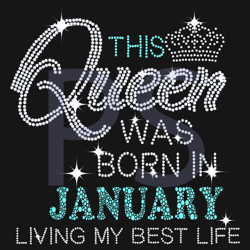 this queen was born in january svg, birthday svg, queen svg, birthday queen svg, january birthday svg, queens gift svg,