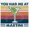 You-Had-Me-At-Martini-Retro-Svg-TD210417QQ3.jpg