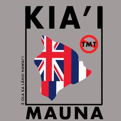 ku kiai mauna defend mauna kea hawaiis svg, trending svg, mauna kea svg, mountain svg, aloha aina, maui hawaii, mauna ke