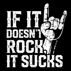 if it does not rock it sucks svg, trending svg, rock svg, rock music svg, rock gifts, rock lovers, rock hand svg, hands