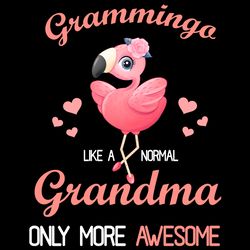 grammingo like a normal grandma only more awesome svg, trending svg, grammingo svg, grandma svg, flamingo svg, flamingo
