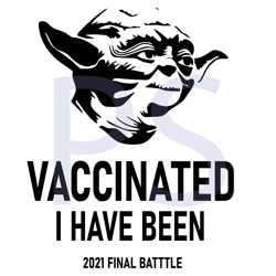star wars master yoda vaccinated i have been svg, star wars svg, baby yoda svg, funny yoda svg, master yoda svg, vaccina