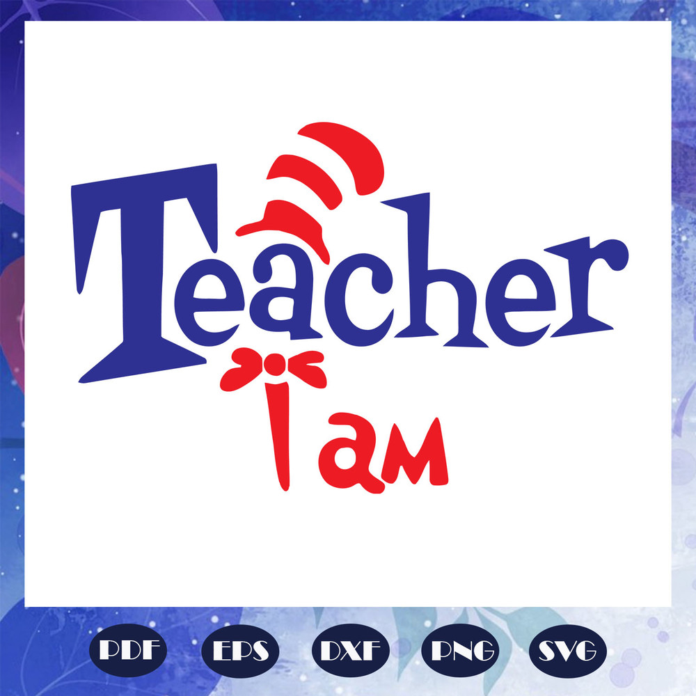 Teacher-I-am-svg-DR110820206A.jpg