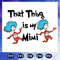 That-thing-is-my-mimi-svg-DR11082020A15.jpg