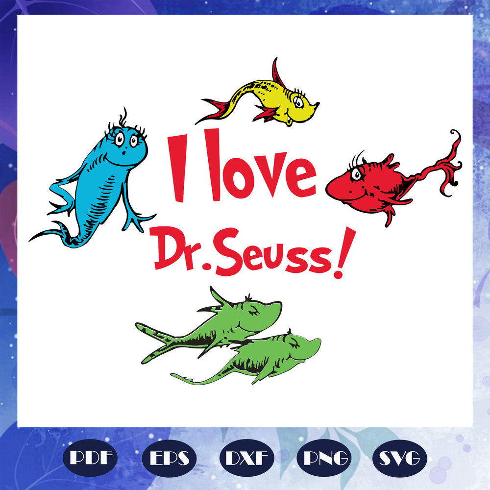 I-love-Dr-Seuss-svg-DR1108202073.jpg