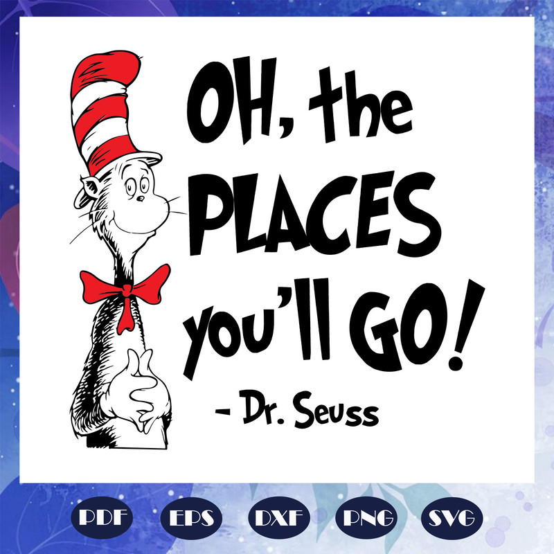 Oh-the-place-you-will-go-svg-DR1108202065.jpg