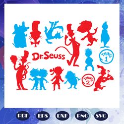 dr seuss svg, dr seuss cut file, dr seuss birthday, dr seuss quote, dr seuss counselor, school gift svg, thing 1 thing 2