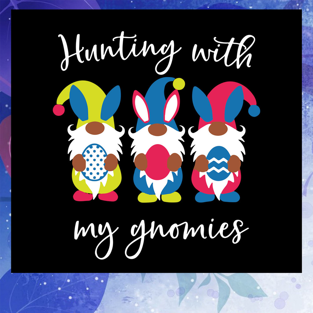 Hunting-With-My-Gnomies-Svg-EA1008202044.jpg