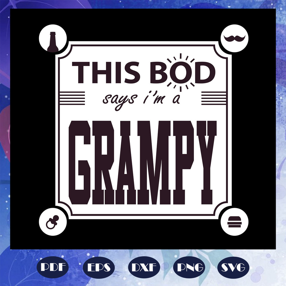 This-bod-says-I-am-a-grampy-svg-FD08082020.jpg