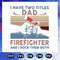 I-have-two-titles-dad-firefighter-and-I-rock-them-both-svg-FD0708202059.jpg