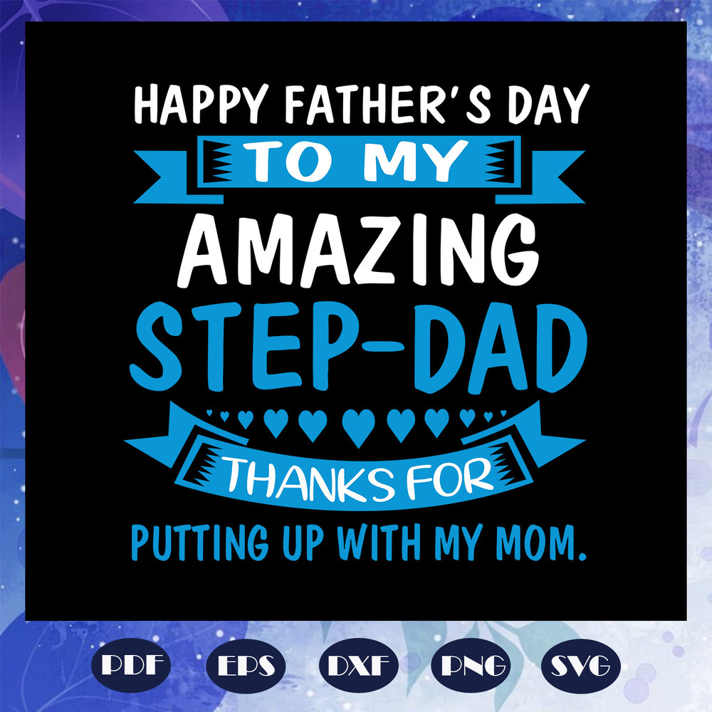 Happy-fathers-day-to-my-amazy-step-dad-svg-FD0708202050.jpg