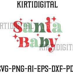 santa baby svg,santa svg, baby svg, santa baby png