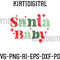 SANTA BABY SVG,Santa svg, baby svg, santa baby png.jpg