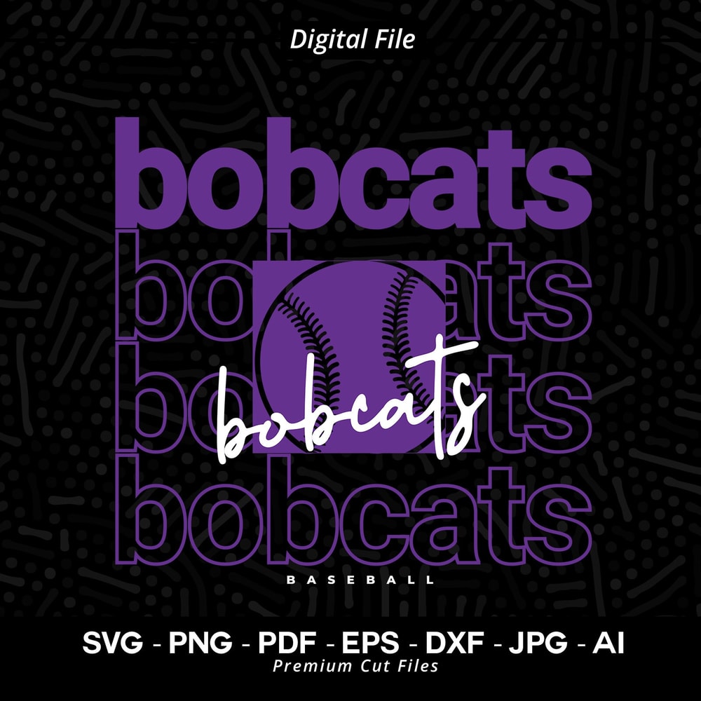 Bobcats Baseball SVG PNG, Baseball svg, Bobcats svg, Baseball Shirt svg, Baseball Mom svg, Bobcats Pride svg, Bobcats Cheer svg, Cricut 3.jpg