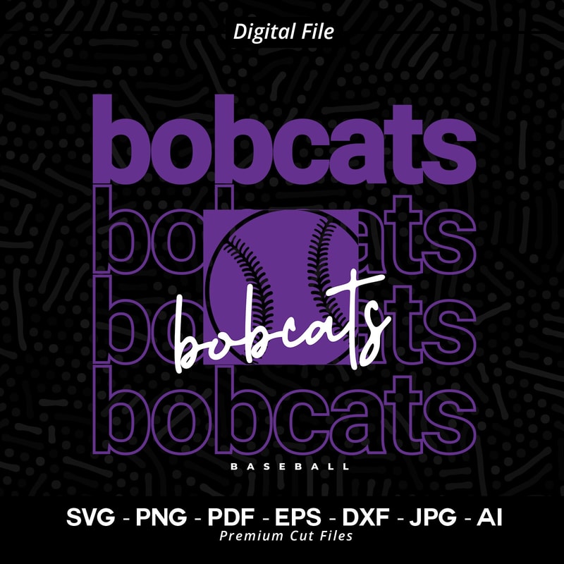 Bobcats Baseball SVG PNG, Baseball svg, Bobcats svg, Baseball Shirt svg, Baseball Mom svg, Bobcats Pride svg, Bobcats Cheer svg, Cricut 3.jpg