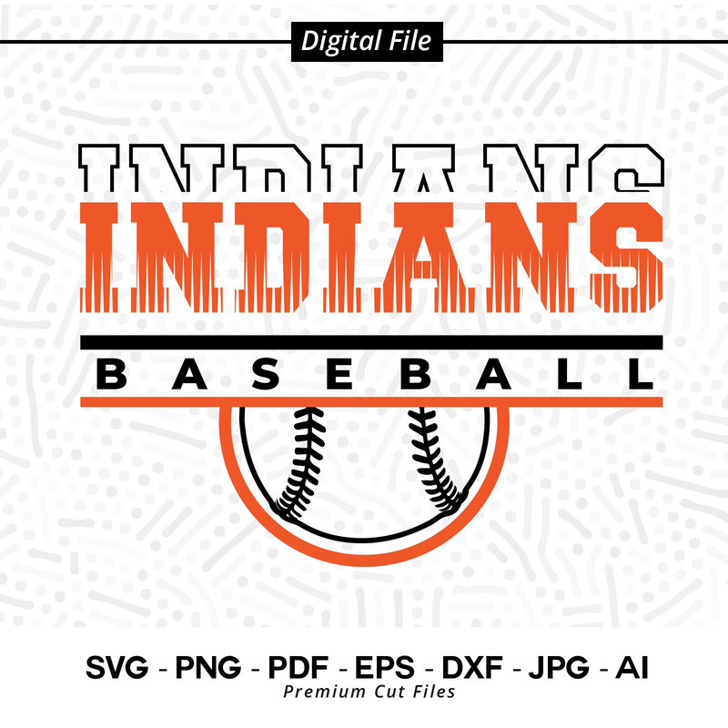 Indians Baseball SVG PNG, Baseball svg, Indians svg, Baseball Shirt svg, Baseball Mom svg, Indians Pride svg, Indians Cheer svg, Cricut.jpg