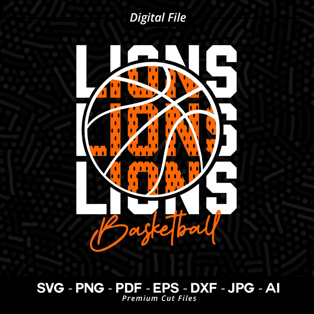 Basketball SVG PNG, Lions, Basketball, svg, Lion Basketball svg, Lion, Basketball Clipart, Cricut Cut Files, SVG for Shirts, Lions Shirt svg.jpg