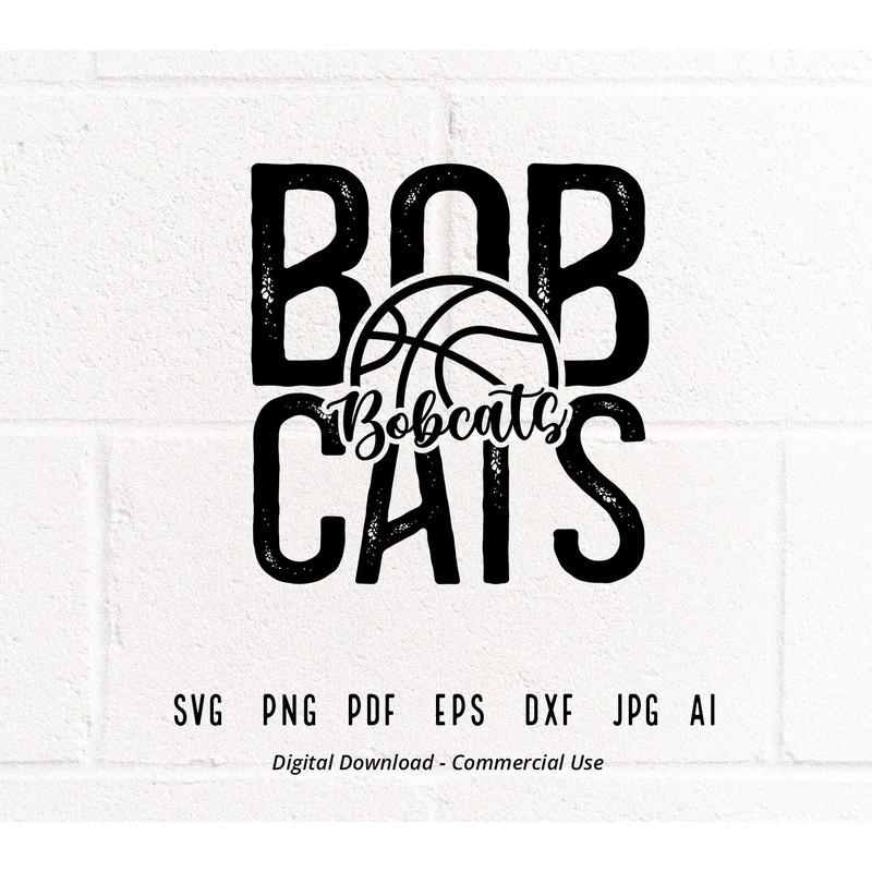 Bobcats SVG PNG, Bobcats Mascot svg, Distressed Bobcats svg, Bobcats School Team, Bobcats Cheer svg, Bobcats Vibes, School Spirit svg.jpg