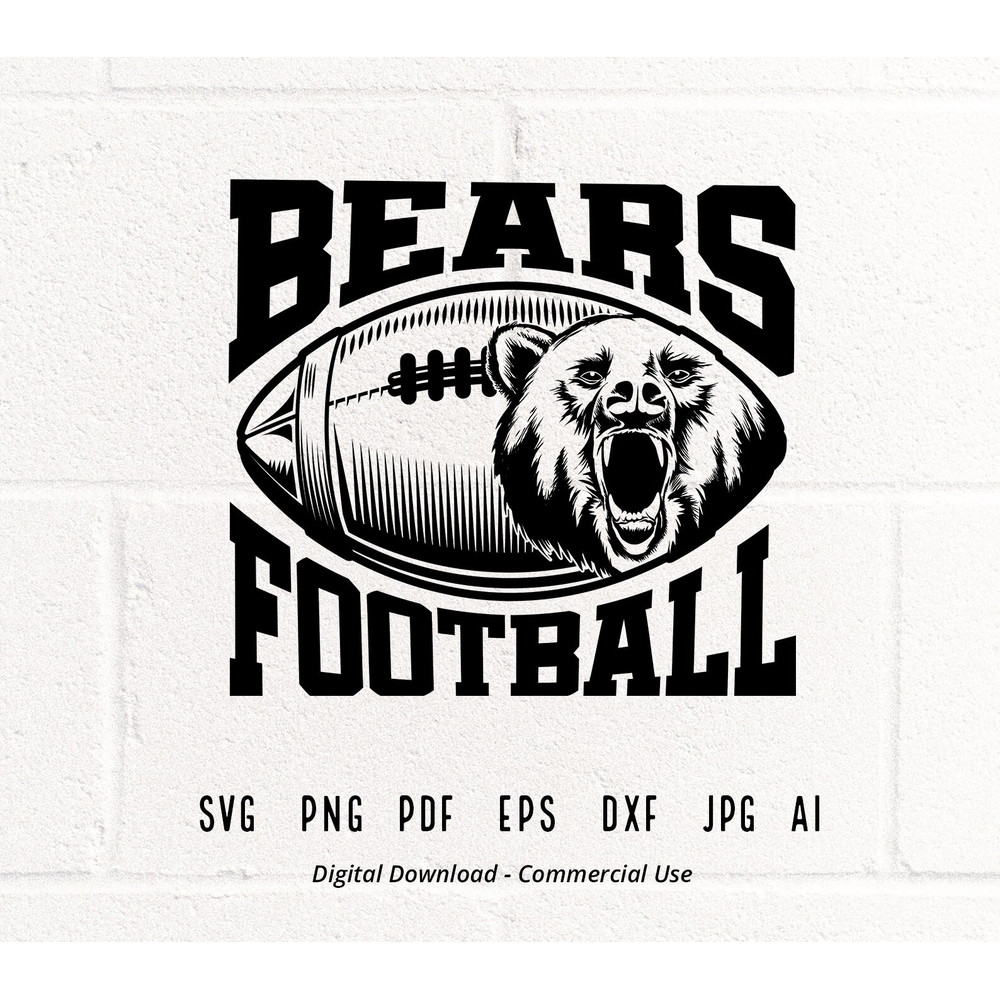Bears SVG PNG, Bears Face svg, Bears Football svg, Bears Mascot svg, Bears Cheer, Bears Vibes , School Spirit svg, SVG for Shirts svg,Cricut.jpg