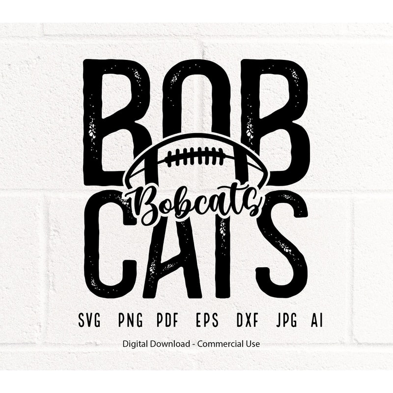Bobcats SVG PNG, Bobcats Mascot svg, Distressed Bobcats svg, Bobcats School Team, Bobcats Cheer svg, Bobcats Vibes, School Spirit svg.jpg