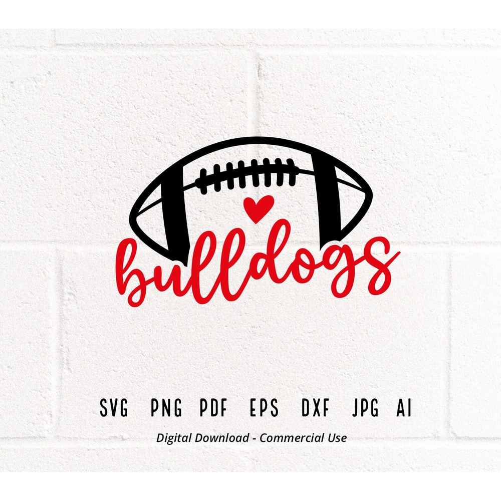 Bulldogs SVG, Bulldogs Mascot svg,Bulldogs Heart svg,Bulldogs School Team svg,Bulldogs Cheer svg,Bulldogs Vibes svg,School Spirit svg,Cricut.jpg