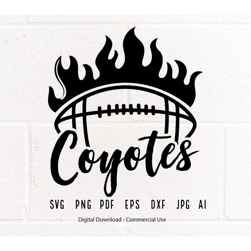 Coyotes SVG PNG, Coyotes Football svg, Coyotes Cheer svg,Football Fire svg,School Spirit svg,Coyotes Mom svg, Coyotes png,Football Mom.jpg
