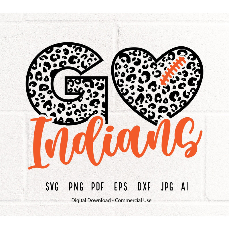 Go Indians Heart SVG,Leopard Heart Indians svg,Indians svg,Indians School Team,Indians Cheer svg,Indians Football,Indians Heart svg.jpg