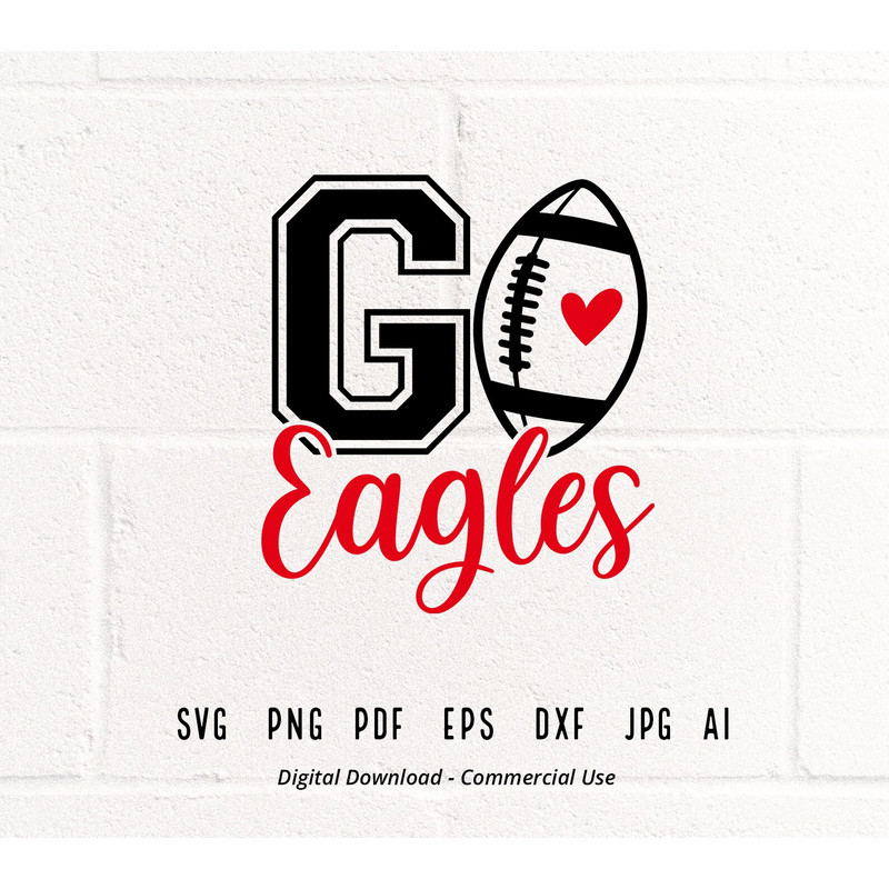 GO Eagles SVG, Eagles Mascot svg, Eagles svg, Eagles School Team svg, Eagles Cheer svg, Eagles Vibes svg, School Spirit svg, Cricut svg.jpg