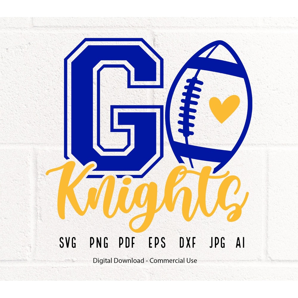 Knights SVG PNG, Knights Football svg, Knights svg, Knights Mascot svg, Knights Shirt svg, Knights Mom svg, Knights School Team svg.jpg