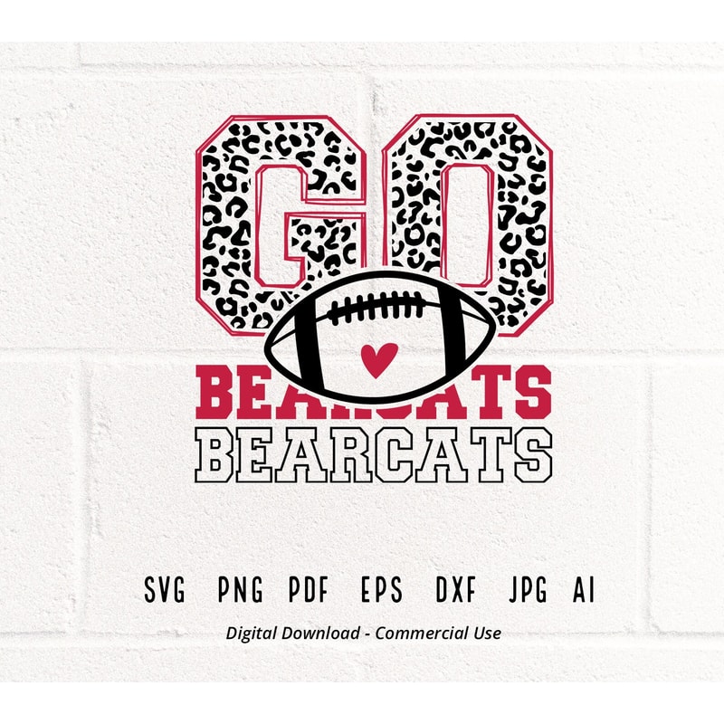 Leopard Go Bearcats SVG, Go Bearcats svg, Bearcats Mascot svg, Bearcats svg, Bearcats School Team svg, School Spirit svg, Bearcats Football.jpg