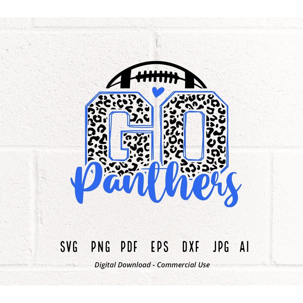 Leopard Go Panthers SVG, Go Panthers svg, Panthers Mascot svg, Panthers svg, Panthers School Team svg, School Spirit svg, Panthers Football.jpg