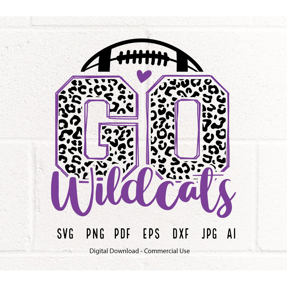 Leopard Go Wildcats SVG, Wildcats Football svg, Wildcats svg, Wildcats Mascot svg, Wildcats Mom svg, Wildcats School Team svg.jpg