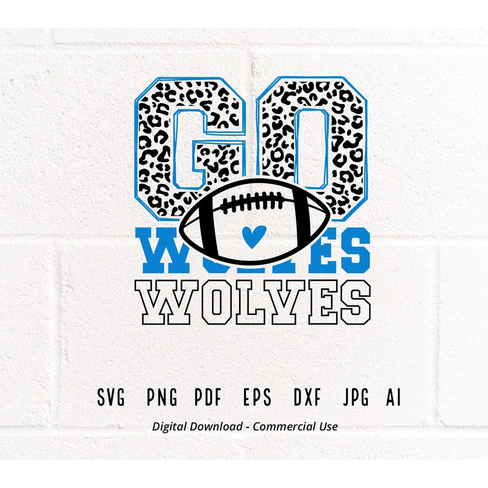 Leopard Go Wolves SVG, Go Wolves svg, Wolves Mascot svg, Wolves svg, Wolves School Team svg, School Spirit svg, Wolves Football svg.jpg