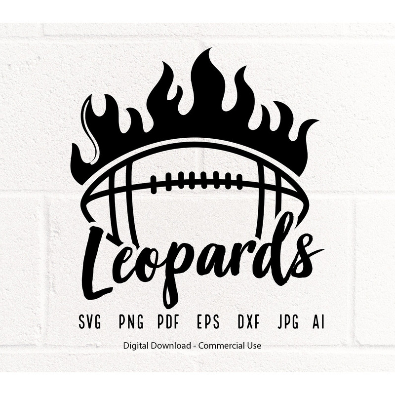 Leopards SVG PNG, Leopards Football svg, Leopards Cheer svg,Football Fire svg,School Spirit svg,Leopards Mom svg, Leopards png,Football Mom.jpg