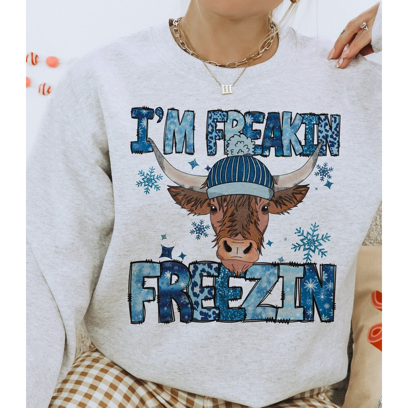 I'm Freakin Freezin Png, Winter sublimation design download, Hello winter png, Freezin season png, cow png, sublimation design download, png.jpg