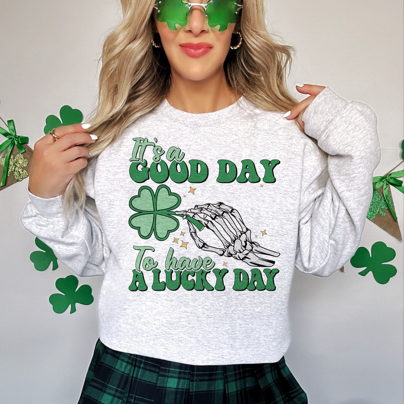 It's A Good Day To Have A Lucky Day PNG, St Patricks png, Lucky Shamrock png, St Patrick's Design Download, Leprechaun png Shamrock png file.jpg